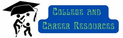 College and Career Resources